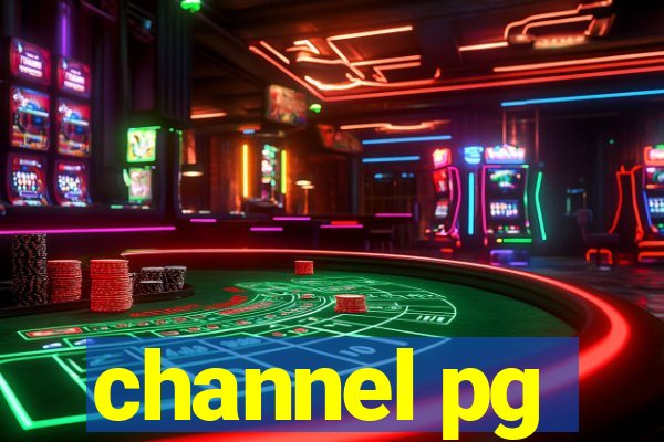 channel pg